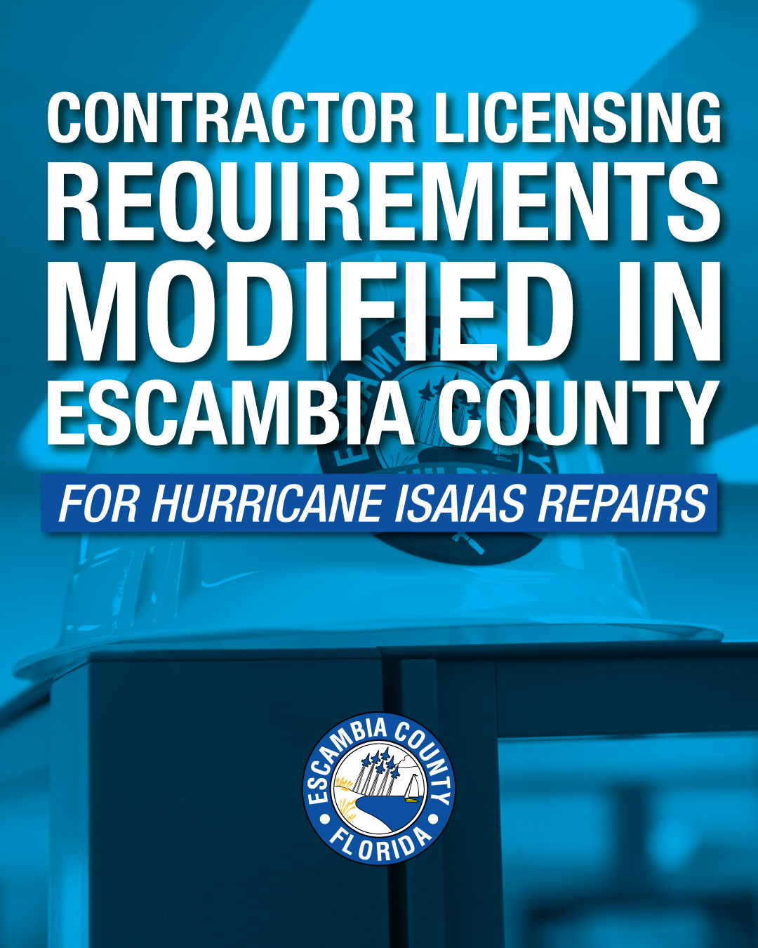 Contractor Licensing Requirements Modified in Escambia County