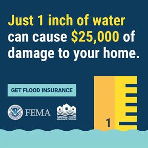 FEMA 1-inch of water One inch of water can cause $25,000 in flood damage