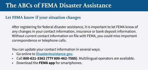 Let FEMA know if your situation changes.
