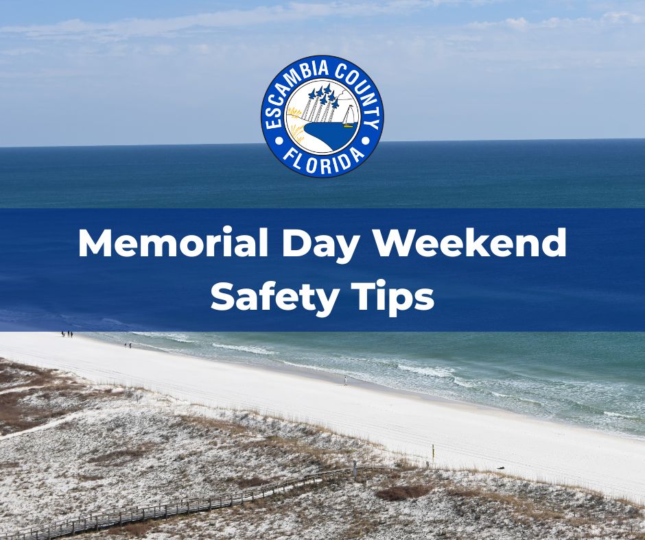 Memorial Day Safety Tips
