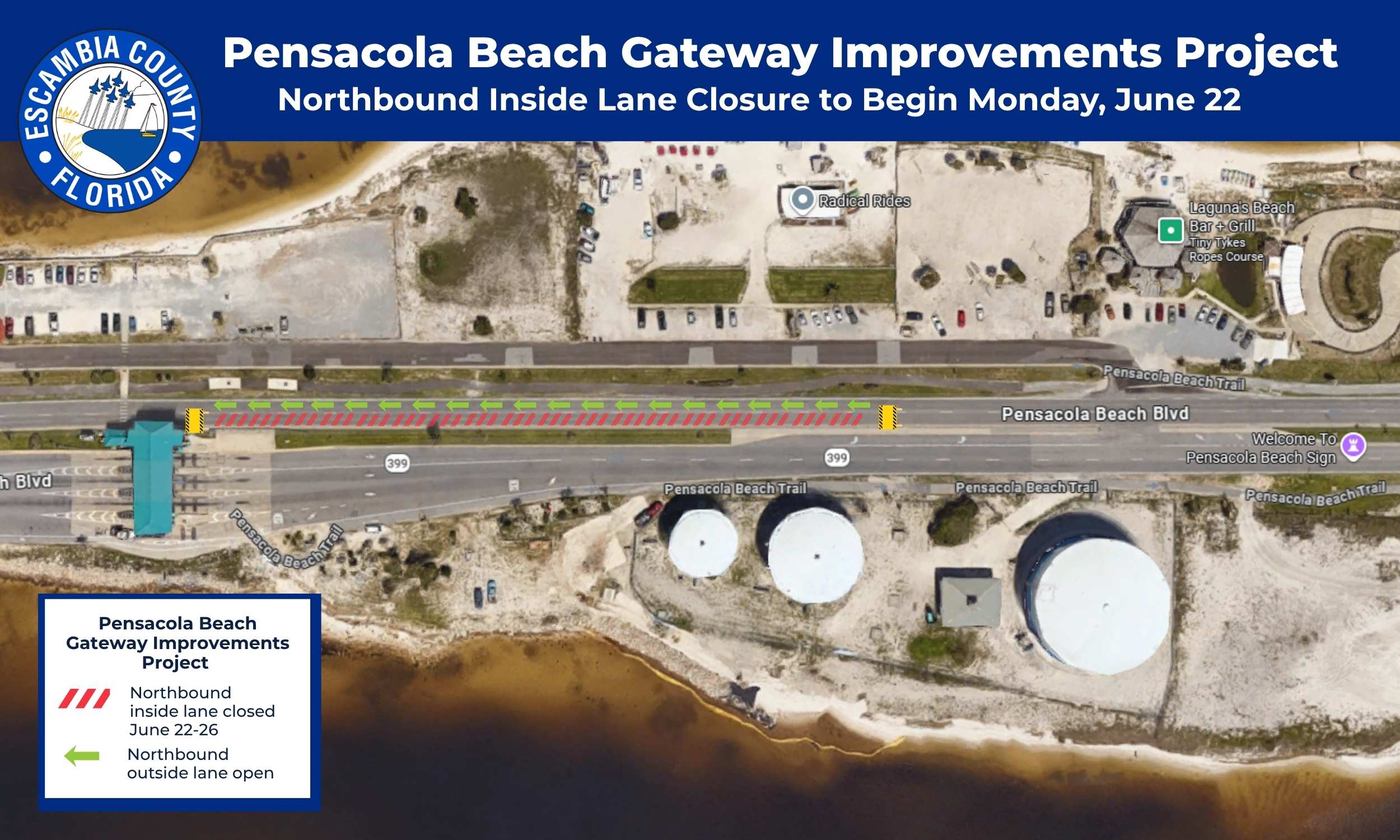 Pensacola Beach Gateway Improvements Project Northbound Inside Lane Closure - June 22-26